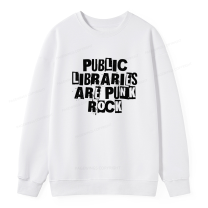 Pagewings Public Libraries Are Punk Rock Unisex Classic Sweatshirt