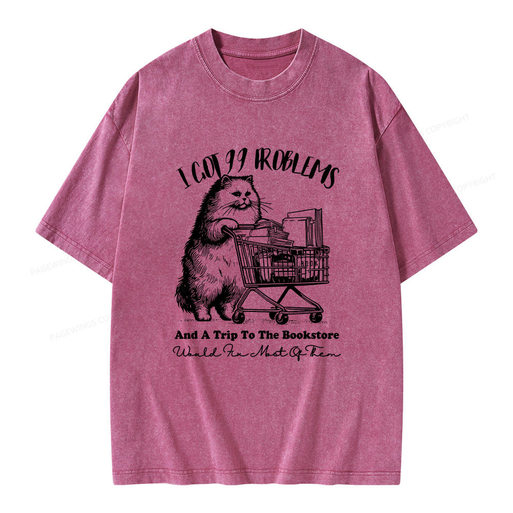 Pagewings I Got 99 Problems Unisex Washed T-shirt