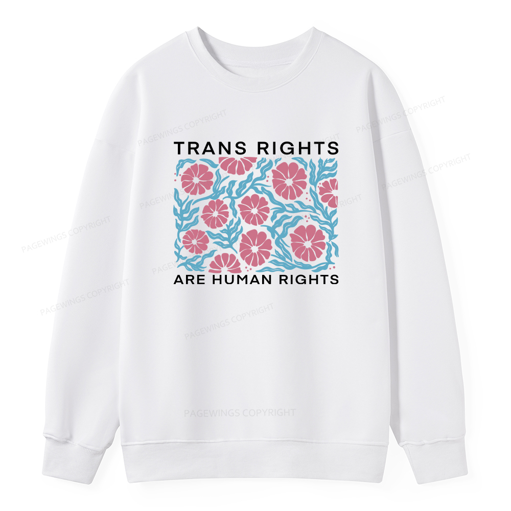Pagewings Trans Rights Are Human Rights Unisex Classic Sweatshirt