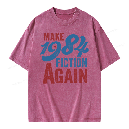 Pagewing Make 1984 Fiction Again Solid and Distressed Unisex Washed T-shirt