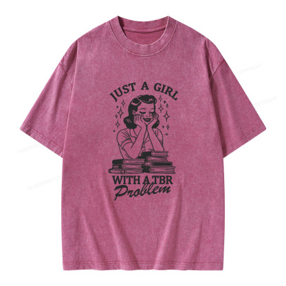 Pagewings Just A Girl With A TBR Problem Unisex Washed T-shirt