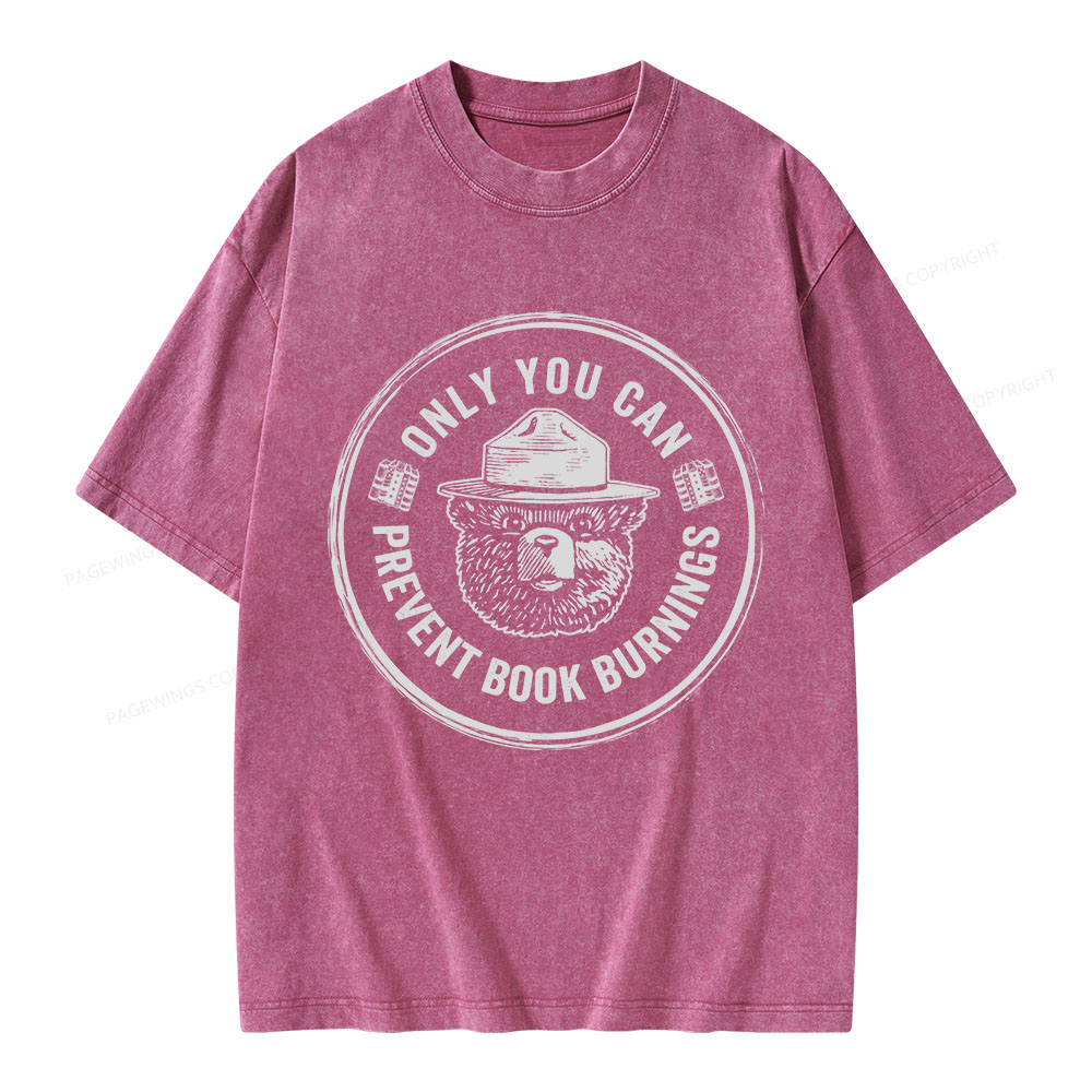 Pagewings Only You Can Prevent Book Burnings Unisex Washed T-shirt