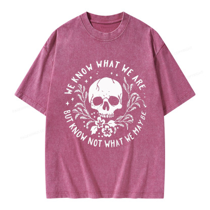 Pagewings We Know What We Are But Know Not What We May Be Unisex Washed T-shirt