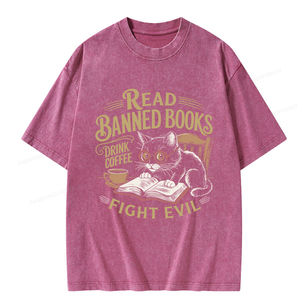 Pagewings Read Books Drink Coffee Fight Evil Unisex Washed T-shirt