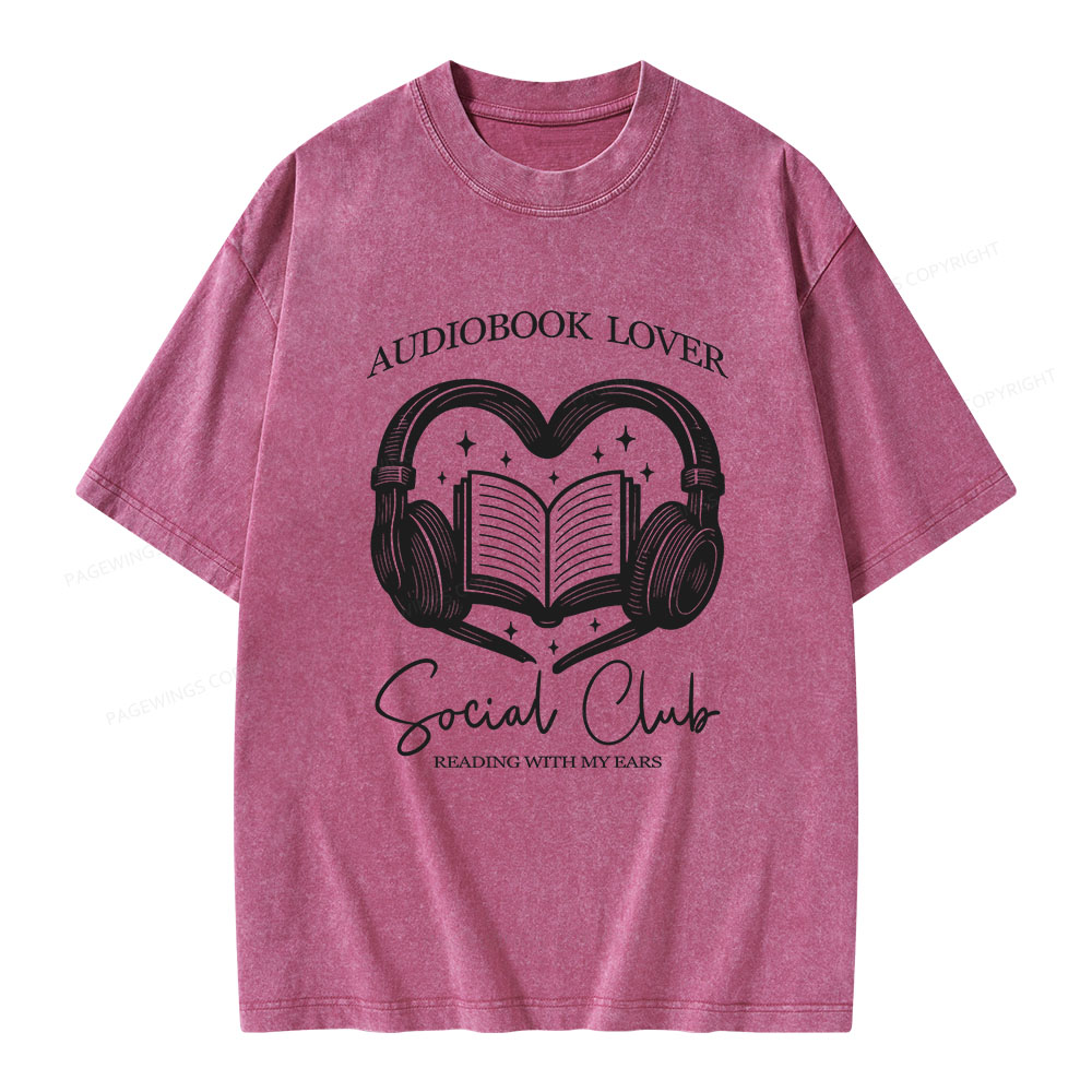 Pagewings Audiobook lover Social Club Unisex Washed T-shirt