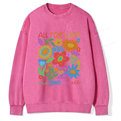Pagewings All For Love Unisex Washed Sweatshirt