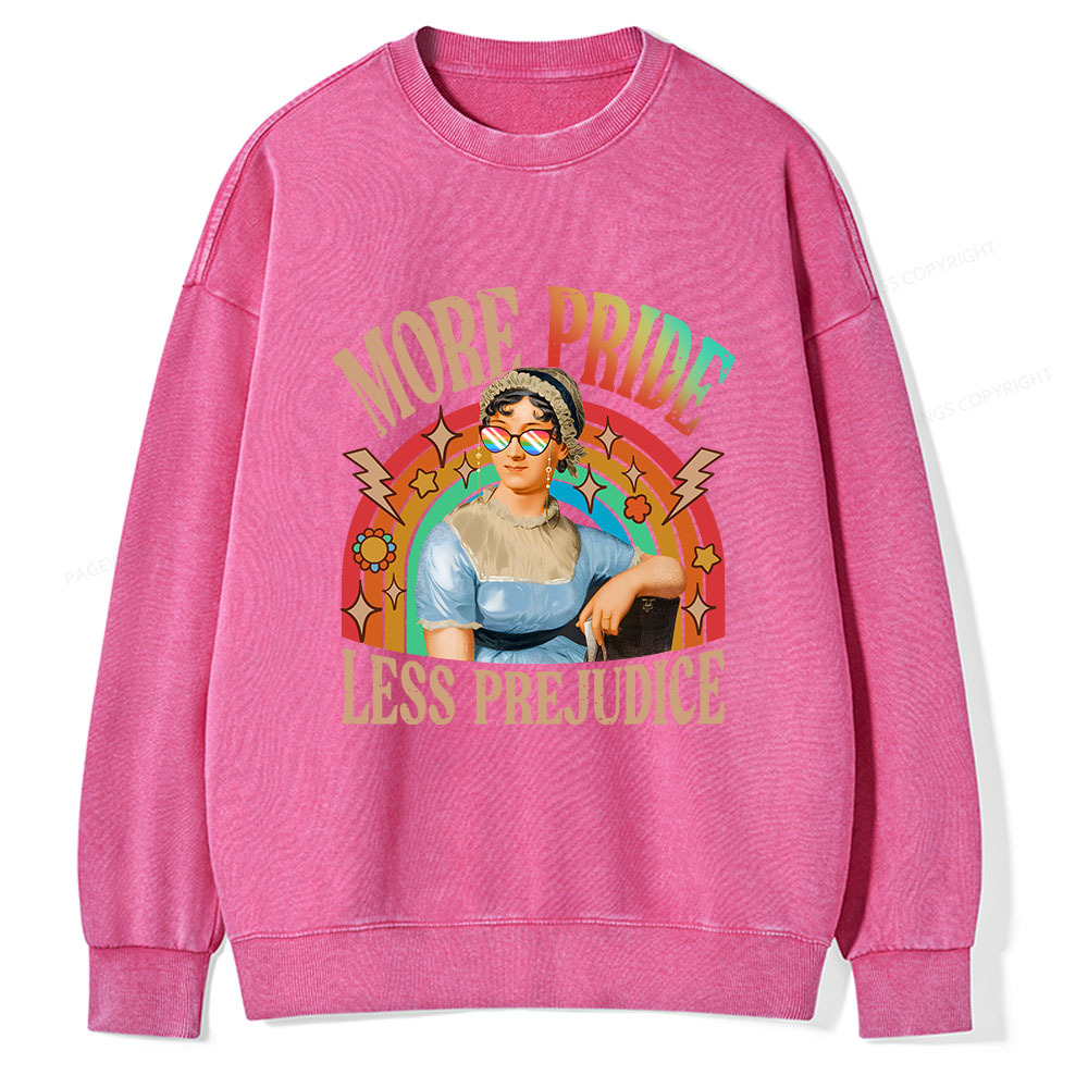 Pagewings More Pride Less Prejudice Unisex Washed Sweatshirt