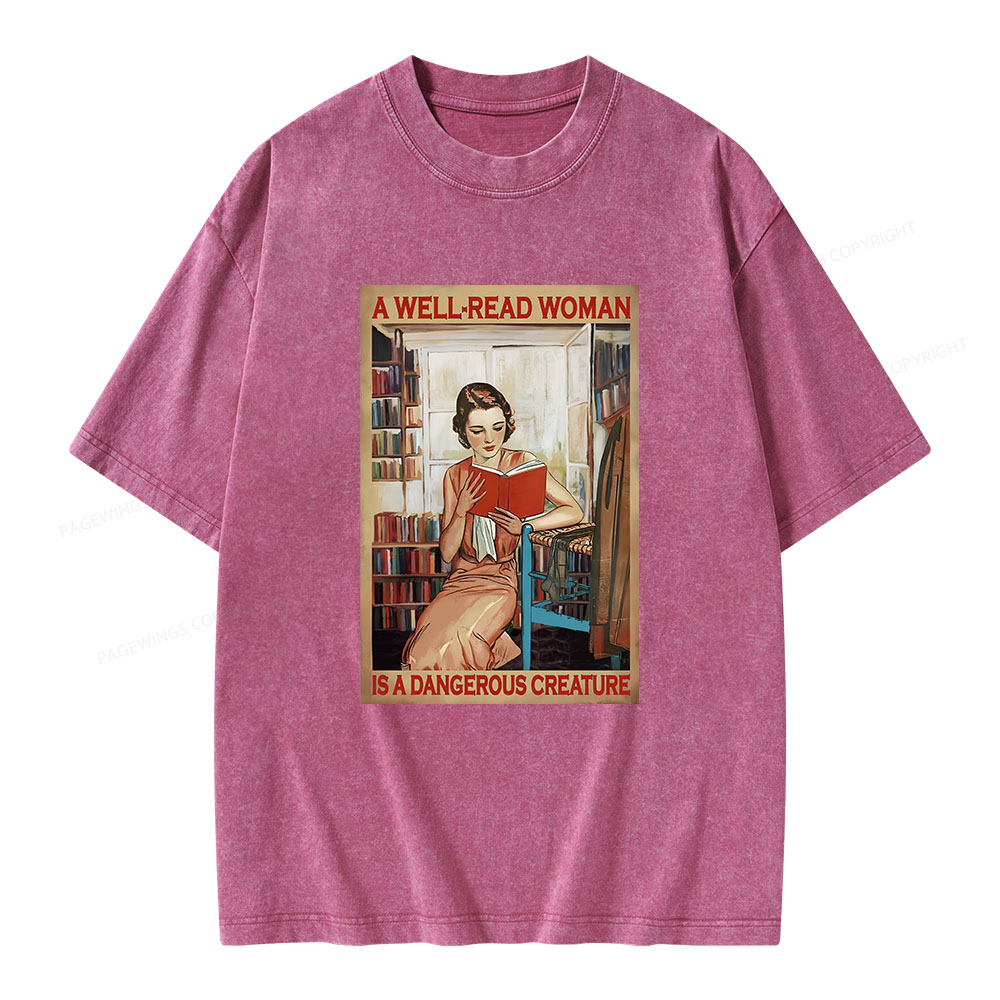 Pagewings Well-Read Woman Is A Dangerous Creature Unisex Washed T-shirt