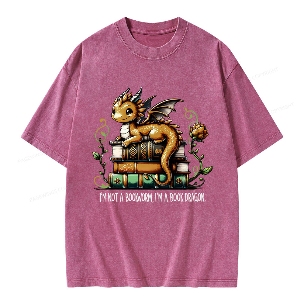 Pagewings Book Lover I'm Not A Bookworm I'm A Book Dragon  Unisex Washed T-shirt
