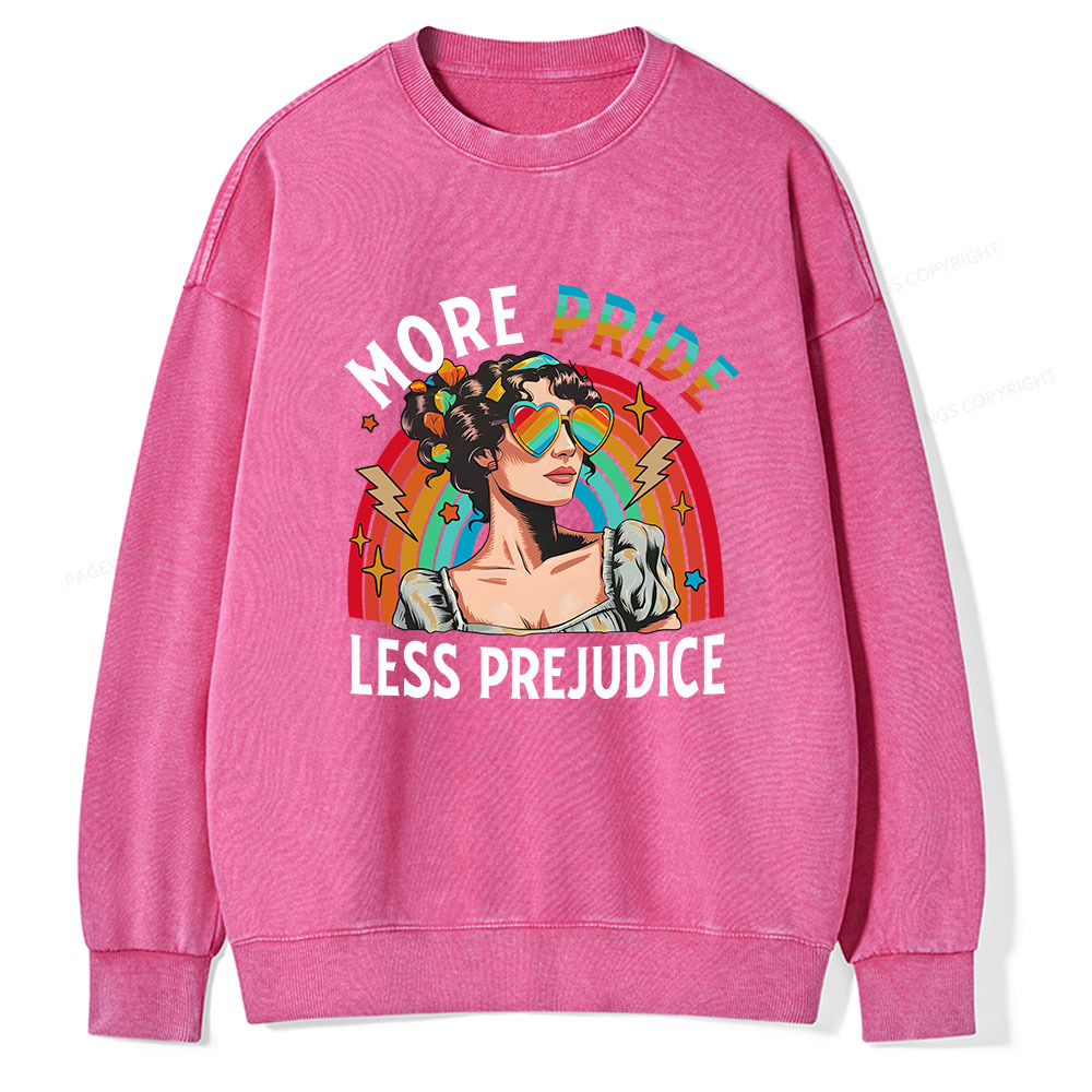 Pagewings More Pride Less Prejudice Unisex Washed Sweatshirt