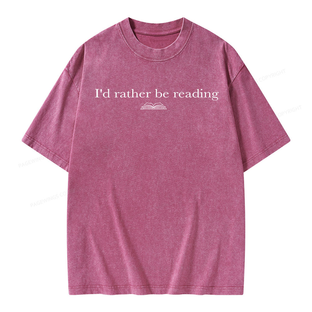 Pagewings I’d Rather Be Reading Unisex Washed T-shirt