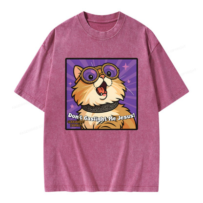 Pagewings Don’t Gaslight Me Jesus Unisex Washed T-shirt