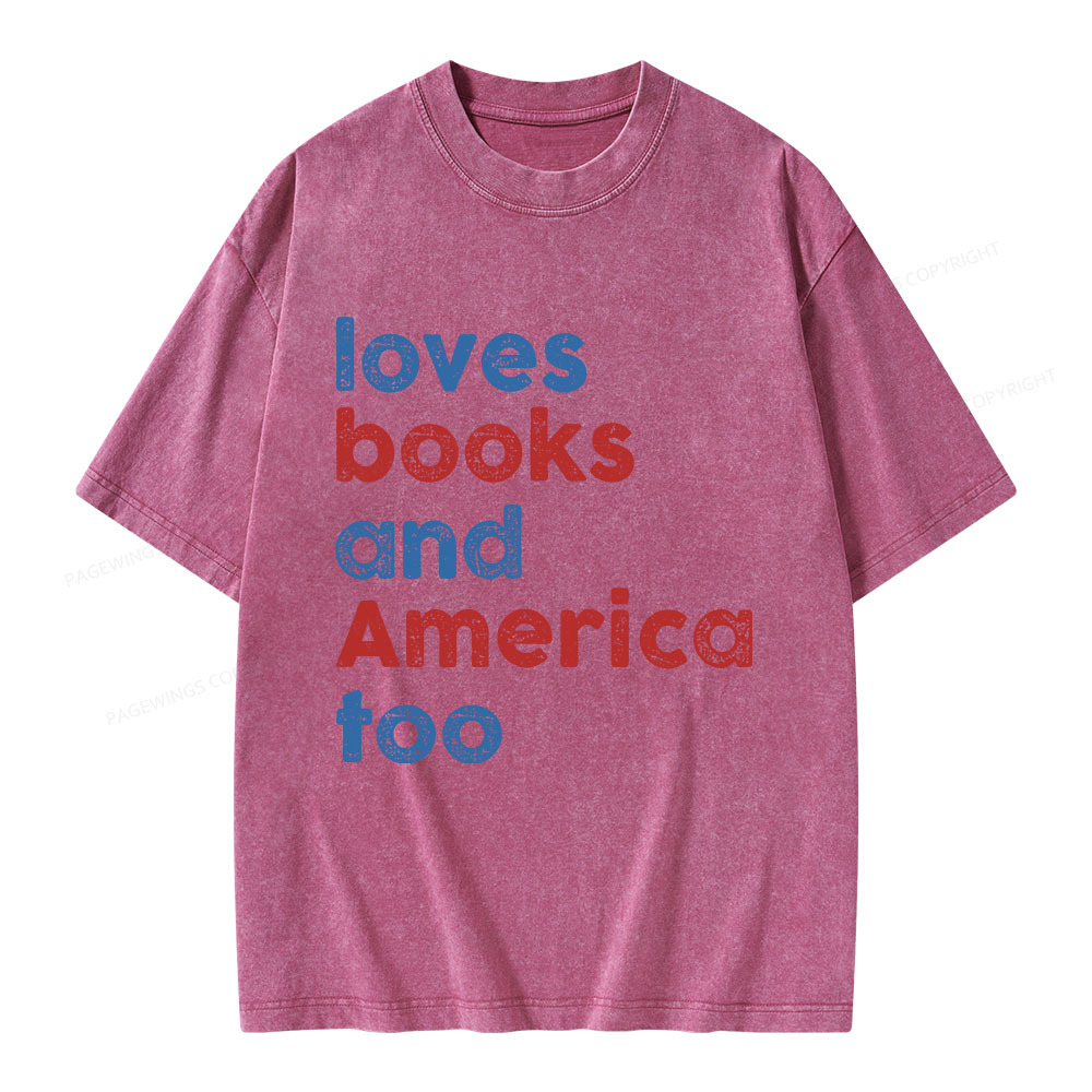 Pagewings Loves Books and America Too Unisex Washed T-shirt