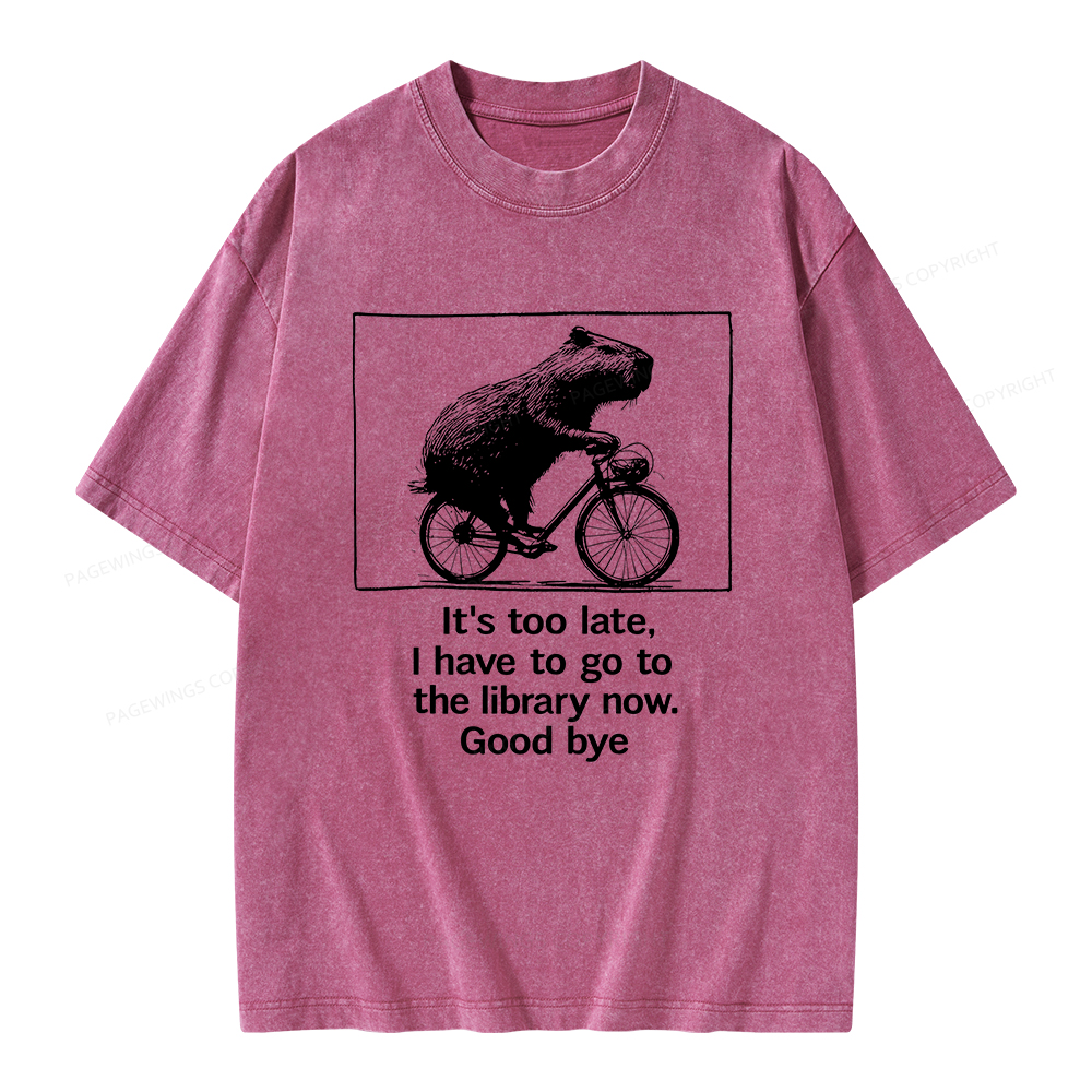 Pagewings I Have To Go To The Library Now Unisex Washed T-shirt