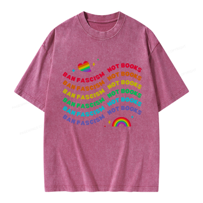 Pagewings Ban Fascism Not Books Rainbow Unisex Washed T-shirt