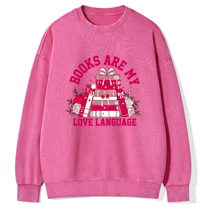 Pagewin Valentine Book Lover Design Gift for Valentine Unisex Washed Sweatshirt
