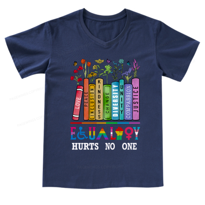 Pagewings Equality Hurts No One V-neck T-shirt