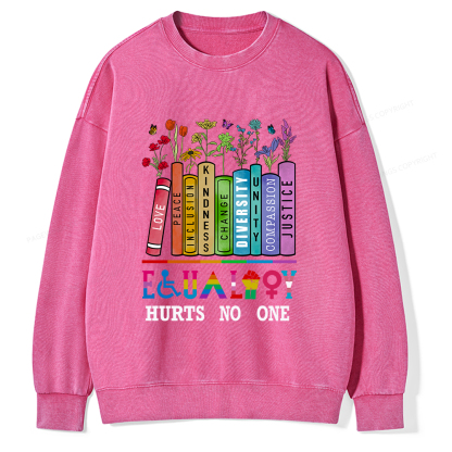 Pagewings Equality Hurts No One Unisex Washed Sweatshirt