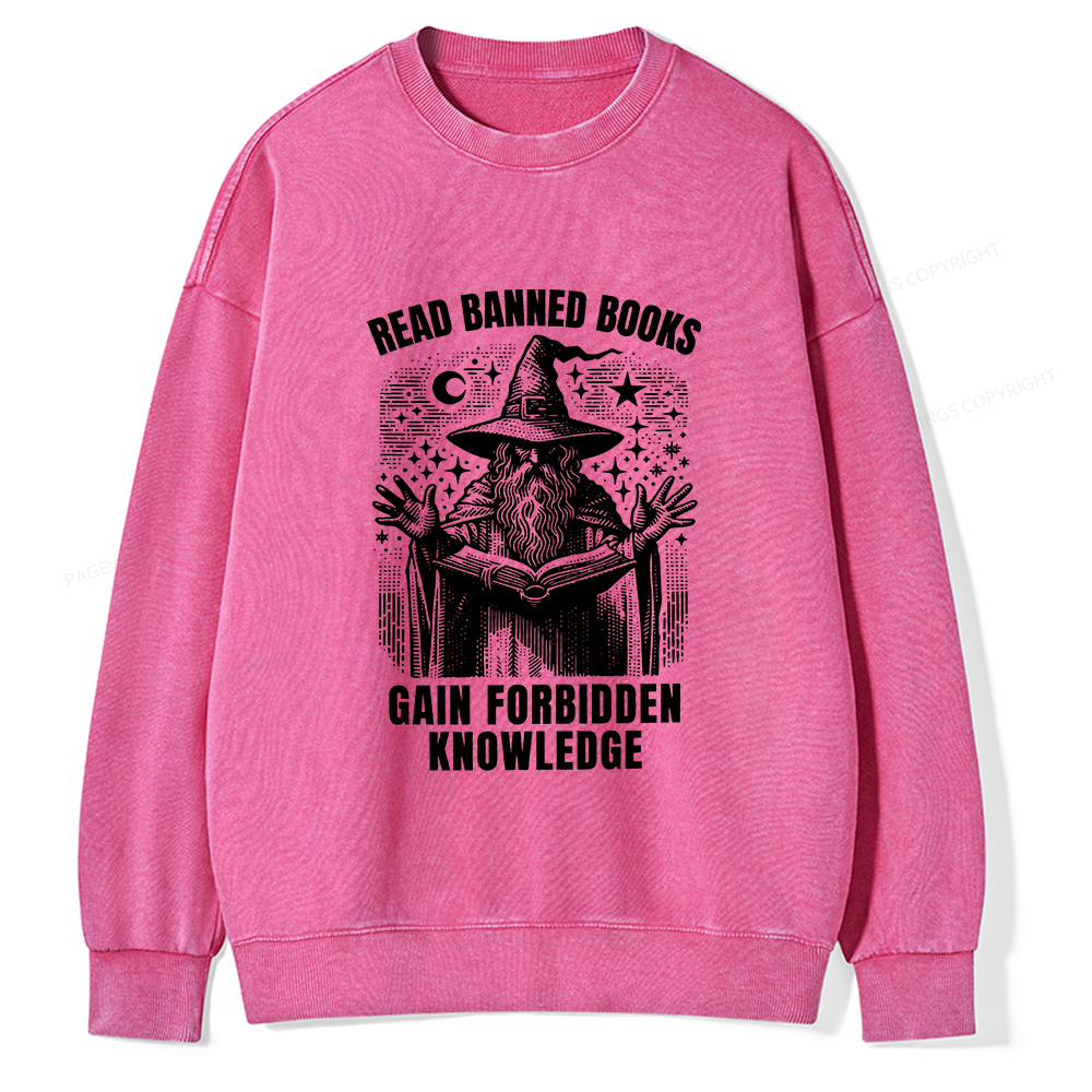 Pagewings Read Banned Books Gain Forbidden Knowledge Unisex Washed Sweatshirt