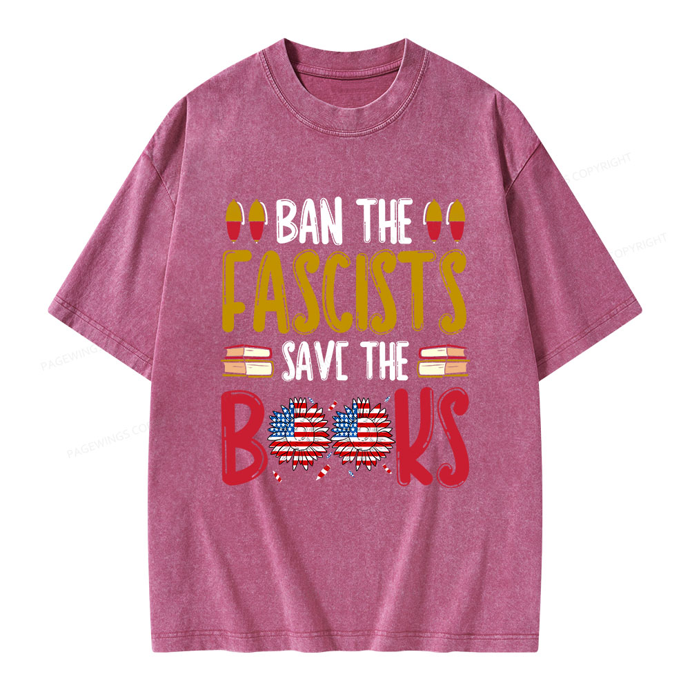 Pagewings Ban The Fascists Save The Books Unisex Washed T-shirt