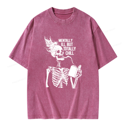 Pagewings Mentally Ill But Totally Chill Unisex Washed T-shirt