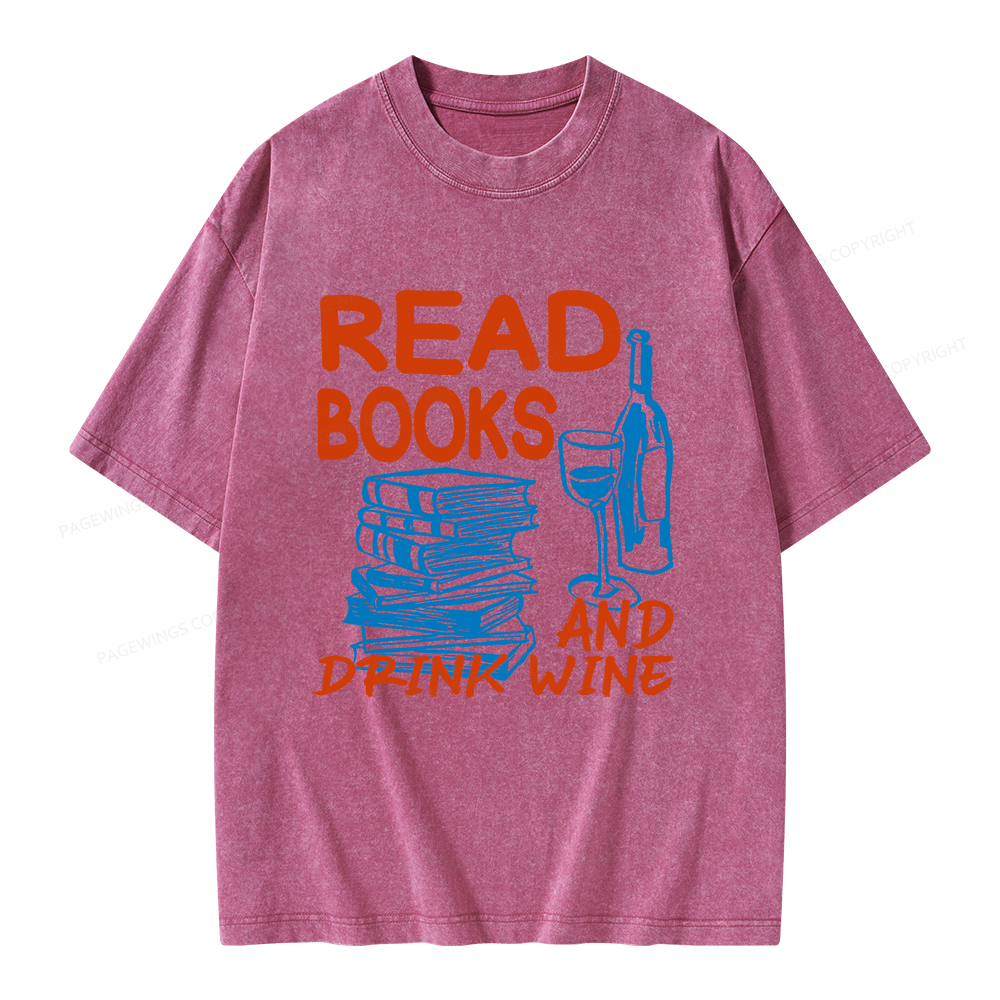 Pagewings Read Book And Drink Wine Unisex Washed T-shirt