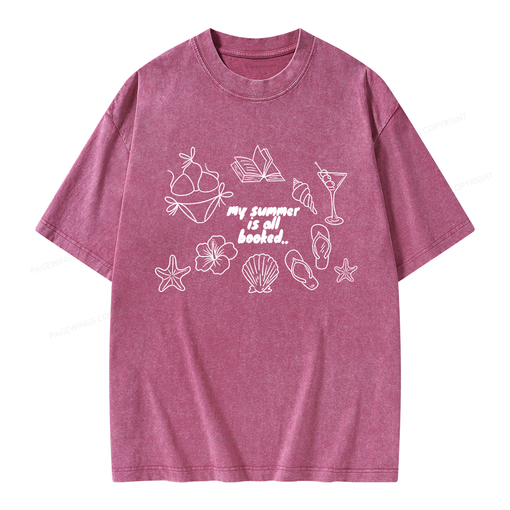 Pagewings My Summer Is All Booked Unisex Washed T-shirt