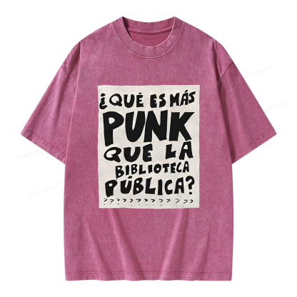 Pagewings What's More Punk Than The Public Library Unisex Washed T-shirt