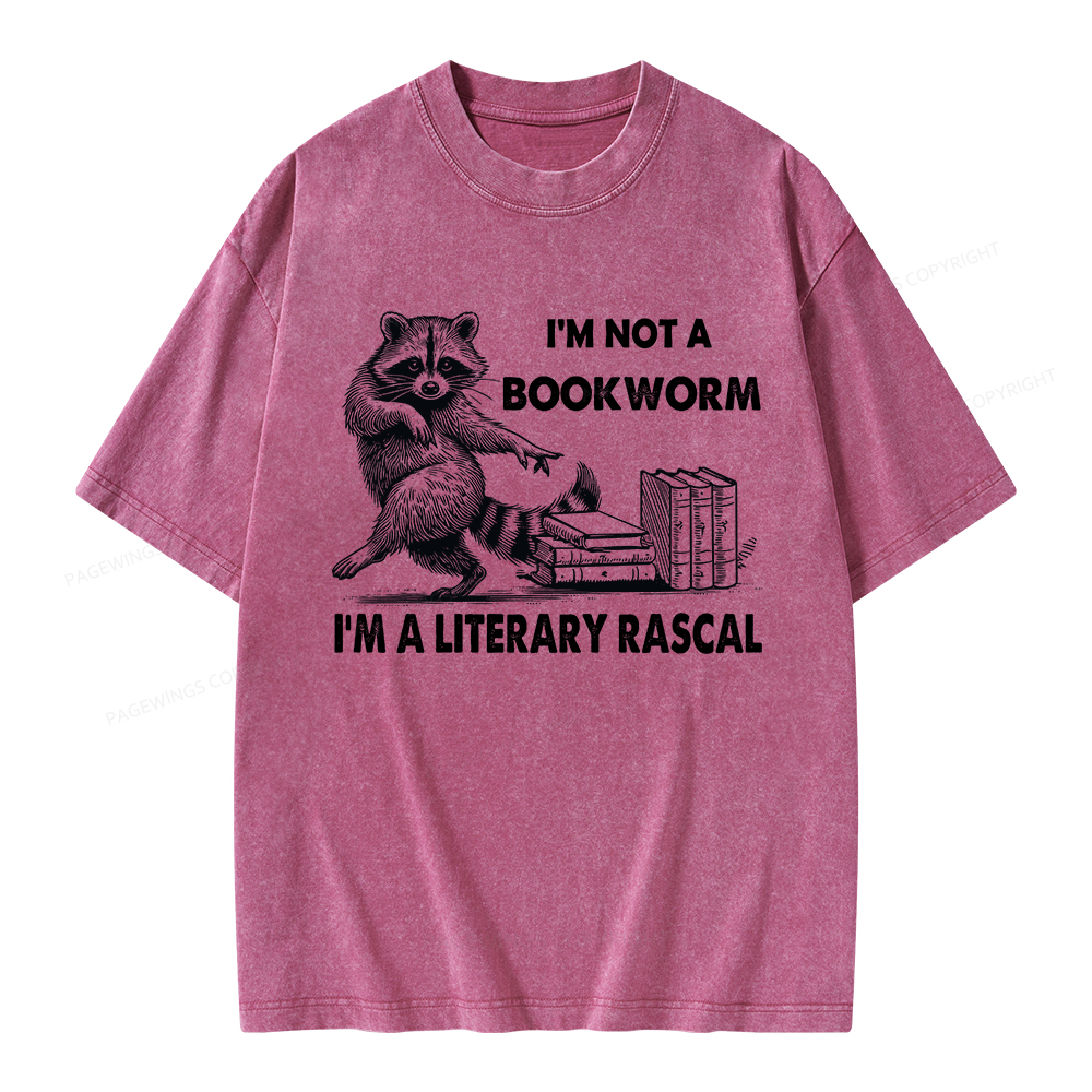 Pagewings I'm Not A Bookworm I'm A Literary Rascal Unisex Washed T-shirt