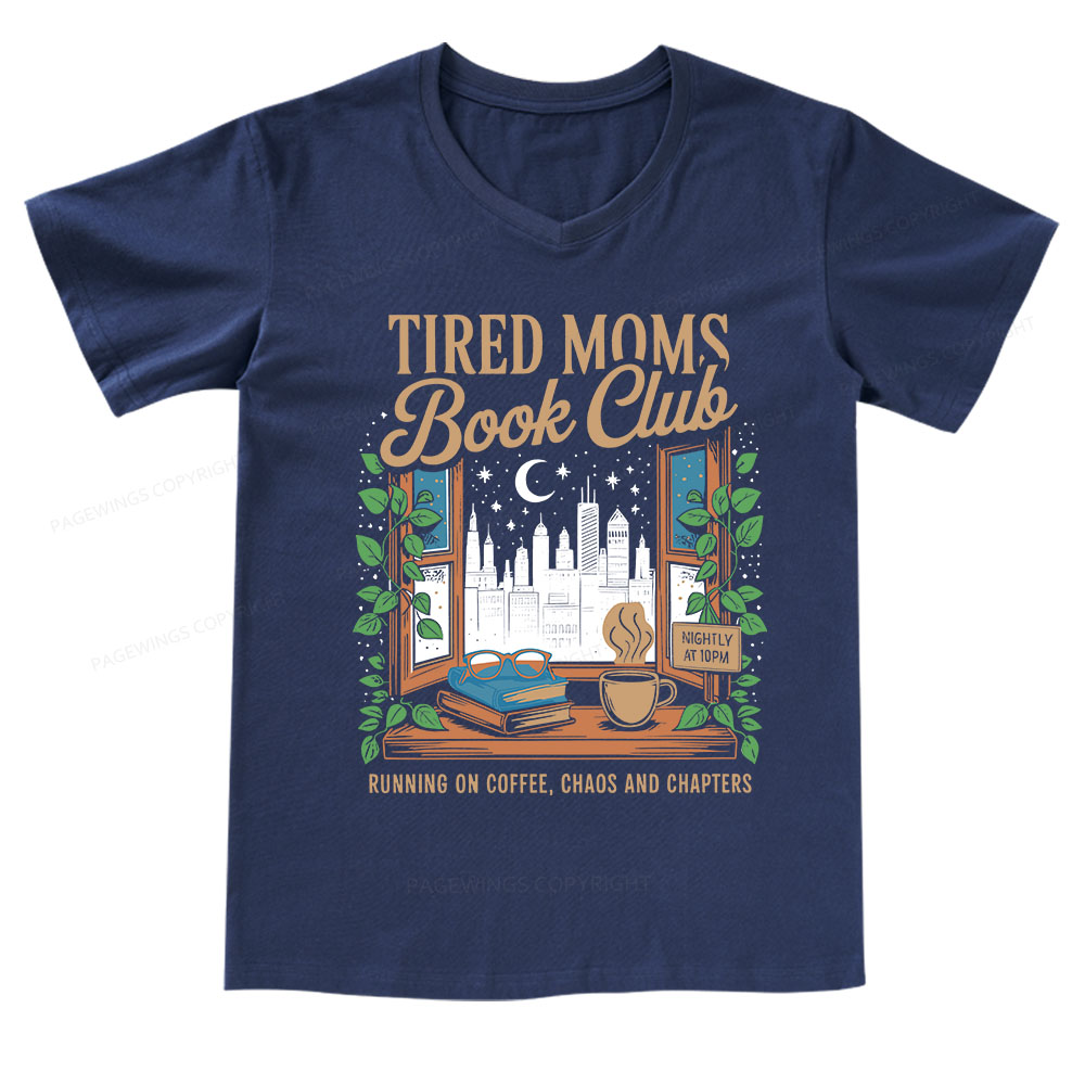 Pagewings Tired Moms Book Club V-neck T-shirt