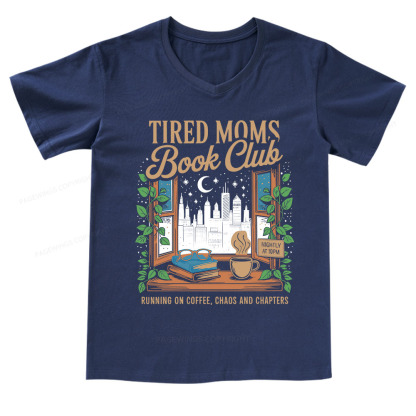 Pagewings Tired Moms Book Club V-neck T-shirt