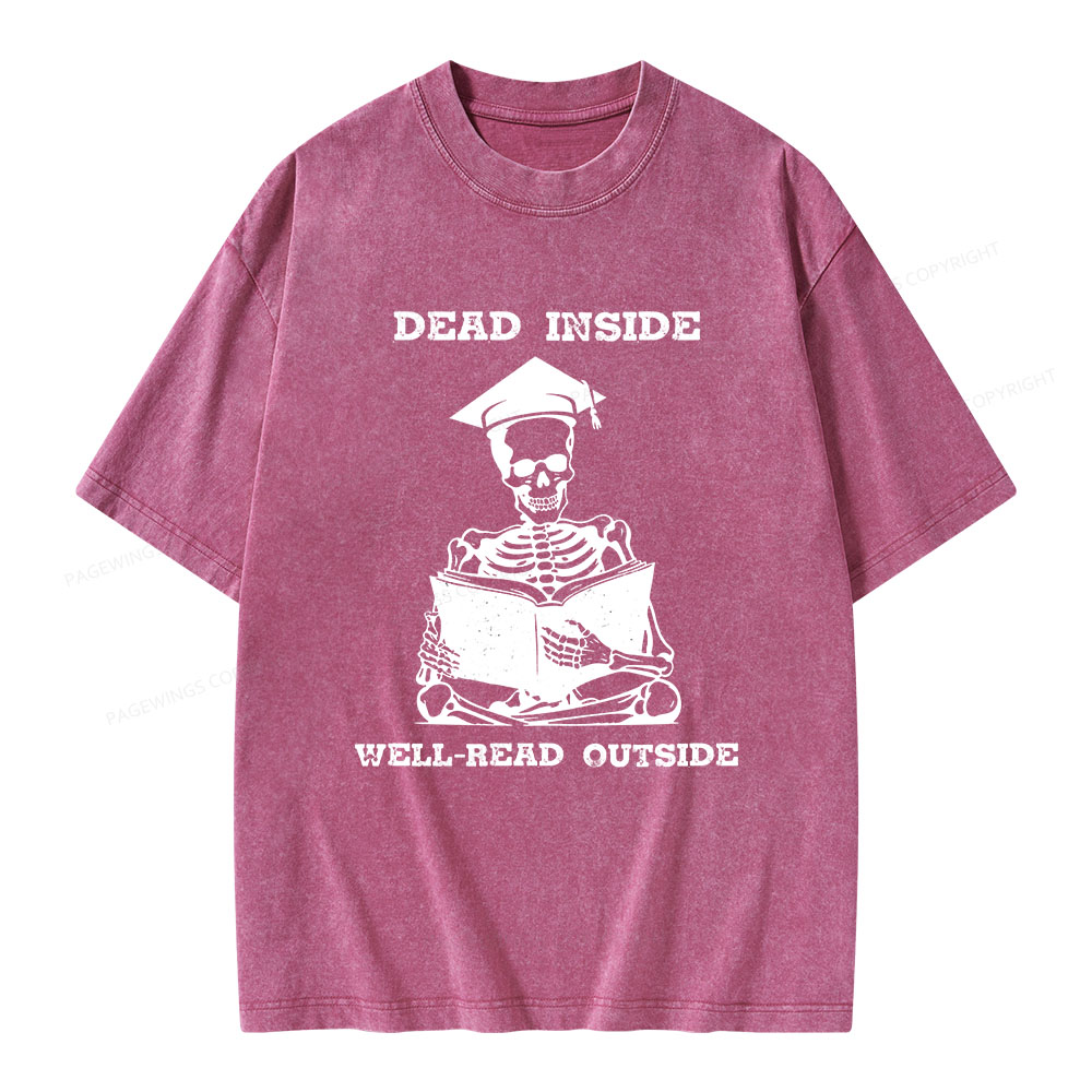 Pagewings Dead Inside Well-Read Outside Unisex Washed T-shirt