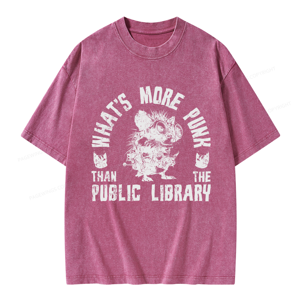Pagewings What's More Punk Than The Public Library Unisex Washed T-shirt