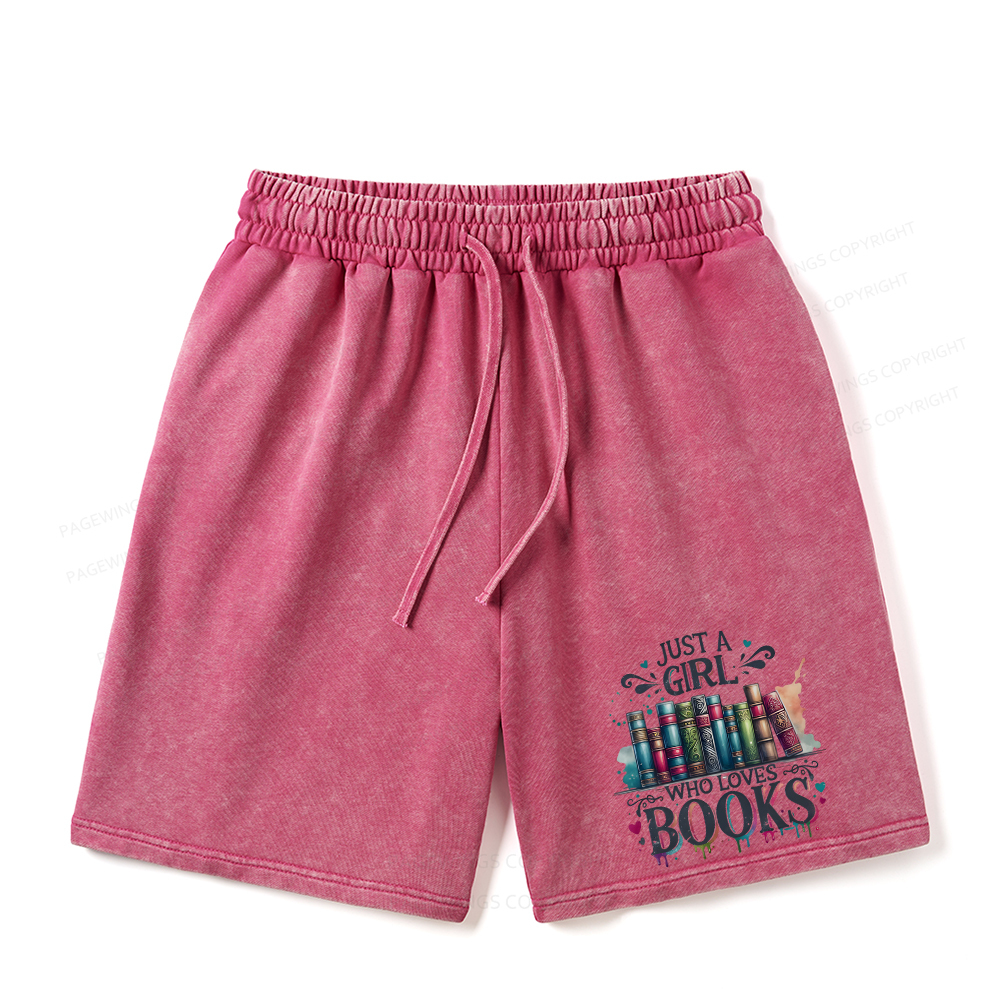 Pagewings Just A Girl Who Loves Books Unisex Washed Shorts