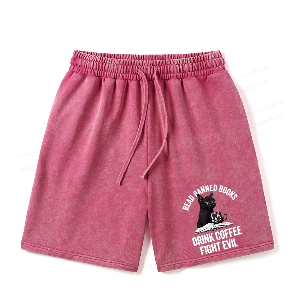 Pagewings Read Books Drink Coffee Fight Evil Unisex Washed Shorts