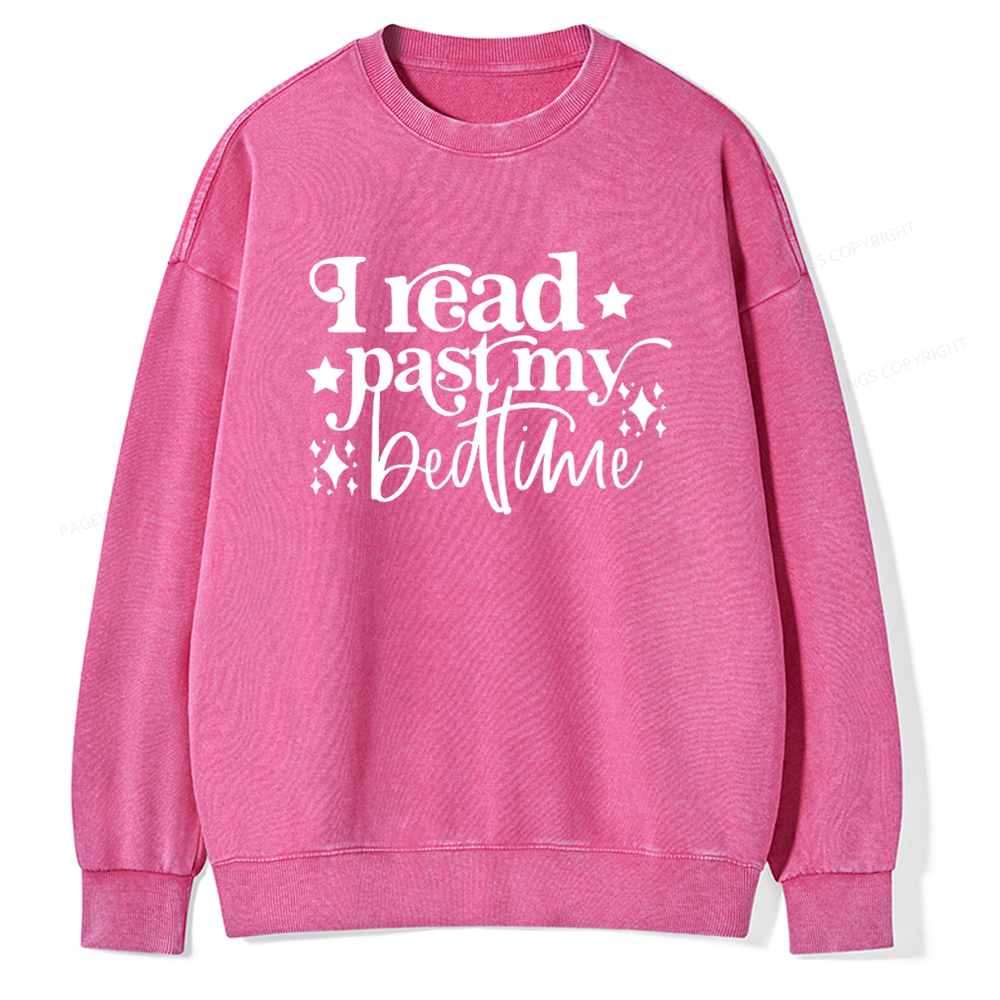 Pagewing I Read Past My Bedtime Unisex Tee Unisex Washed Sweatshirt