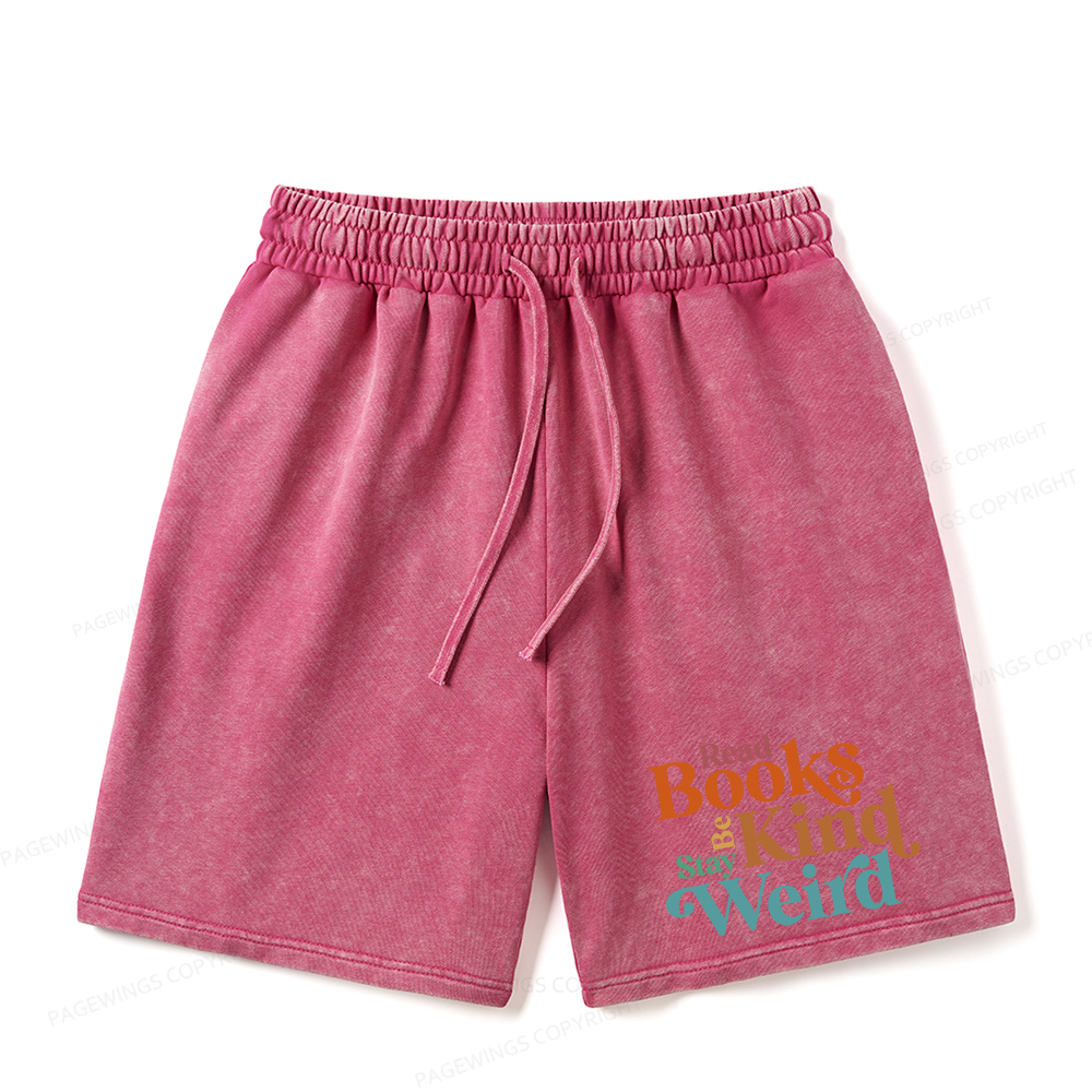 Pagewings Read Books Be Kind Stay Weird Unisex Washed Shorts