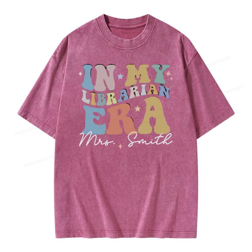Pagewings Personalized In My Librarian Era Shirt Unisex Washed T-shirt