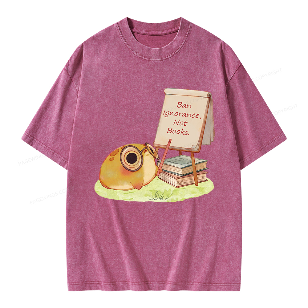 Pagewings Ban Ignorance Not Books Unisex Washed T-shirt