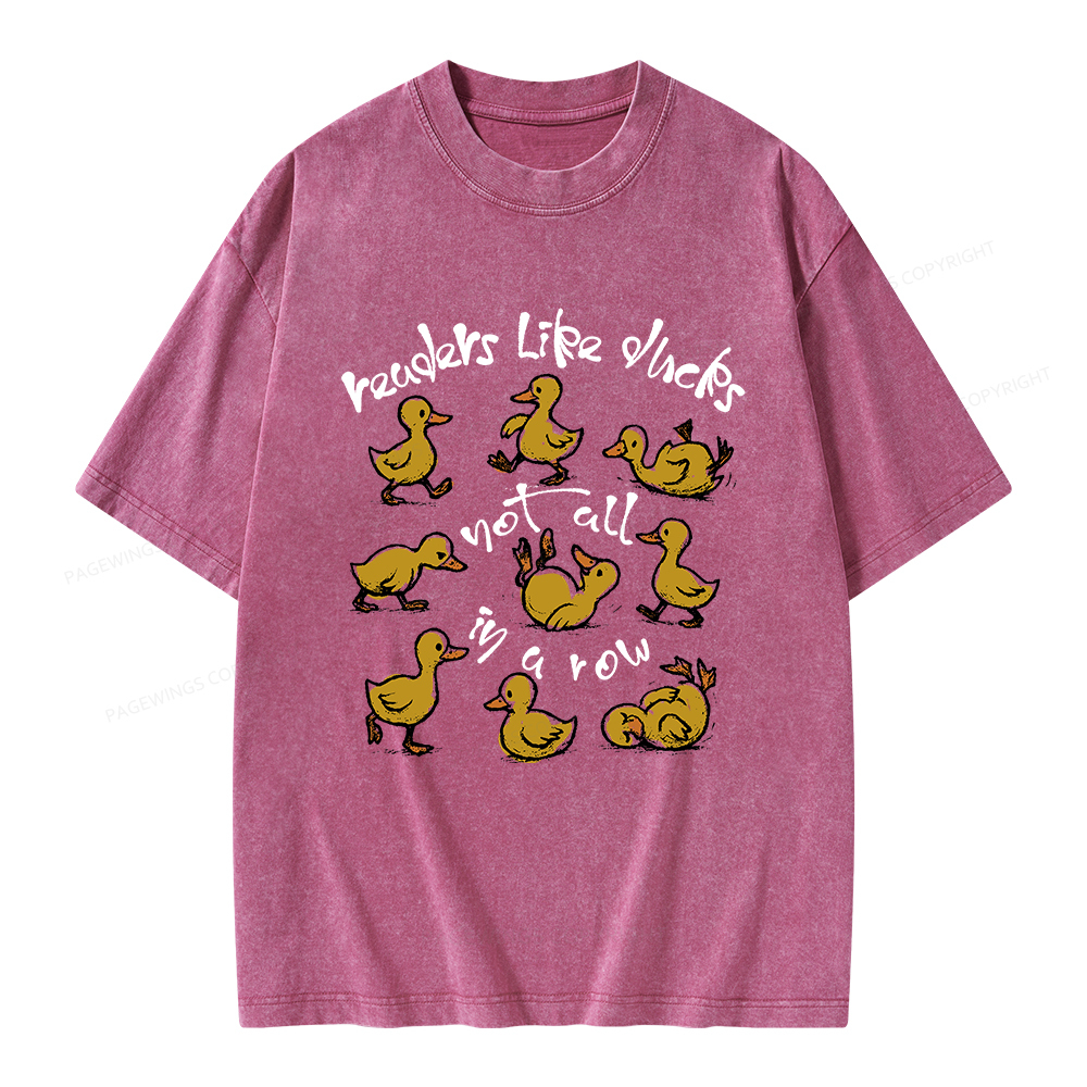 Pagewings Readers Like Ducks Not All In A Row Unisex Washed T-shirt