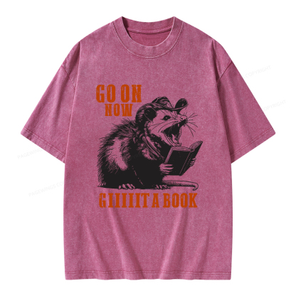 Pagewings Go On Now Giiiiit A Book Unisex Washed T-shirt
