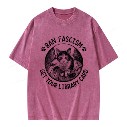 Pagewings Ban Fascism Get Your Library Card Unisex Washed T-shirt