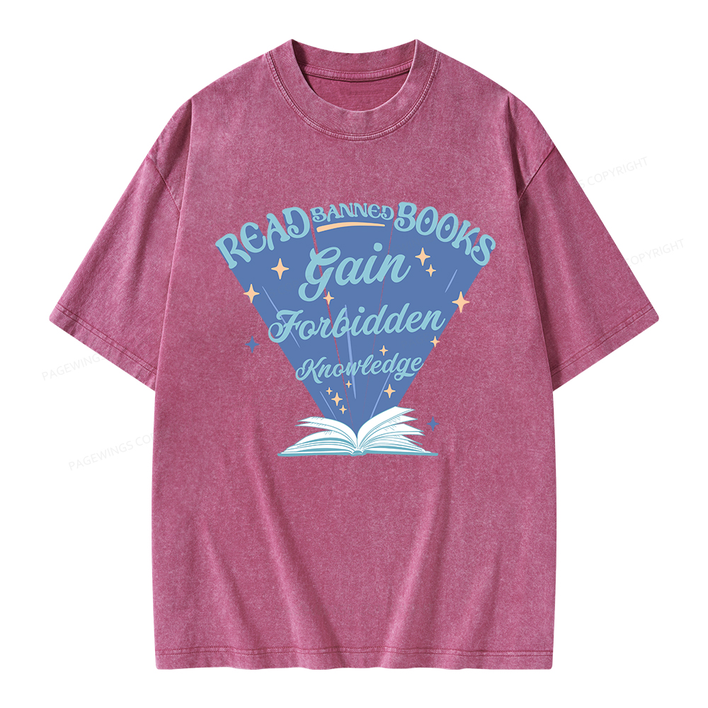 Pagewings Read Banned Books Gain Forbidden Knowledge Unisex Washed T-shirt