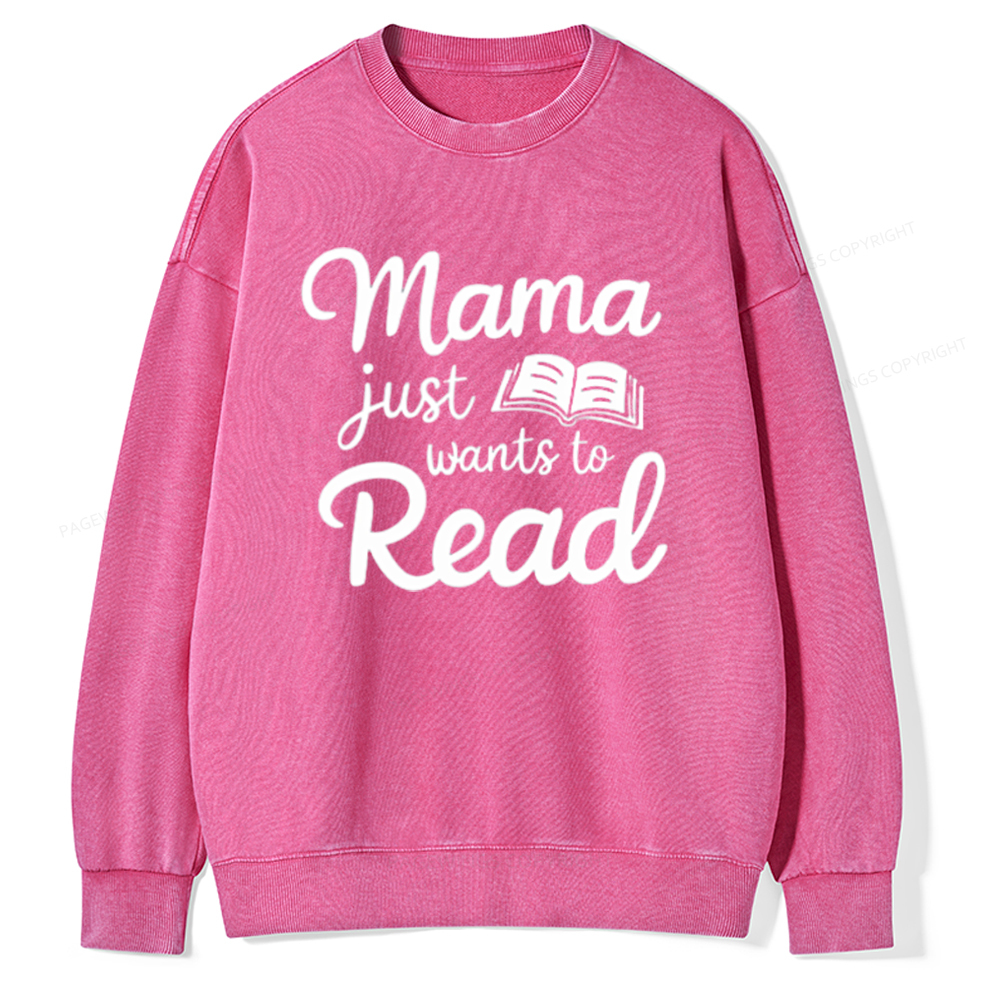 Pagewing Mama Wants Wo Read Unisex Tee Unisex Washed Sweatshirt