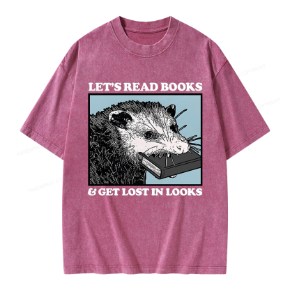 Pagewings Let’s Read Books & Get Lost In Looks Unisex Washed T-shirt