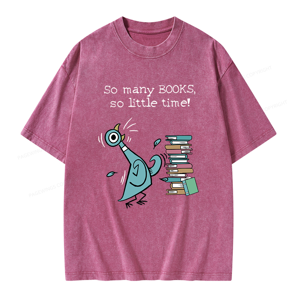 Pagewings So Many Books So Little Time Unisex Washed T-shirt