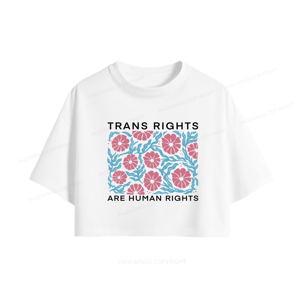 Pagewings Trans Rights Are Human Rights Women Crop Tops