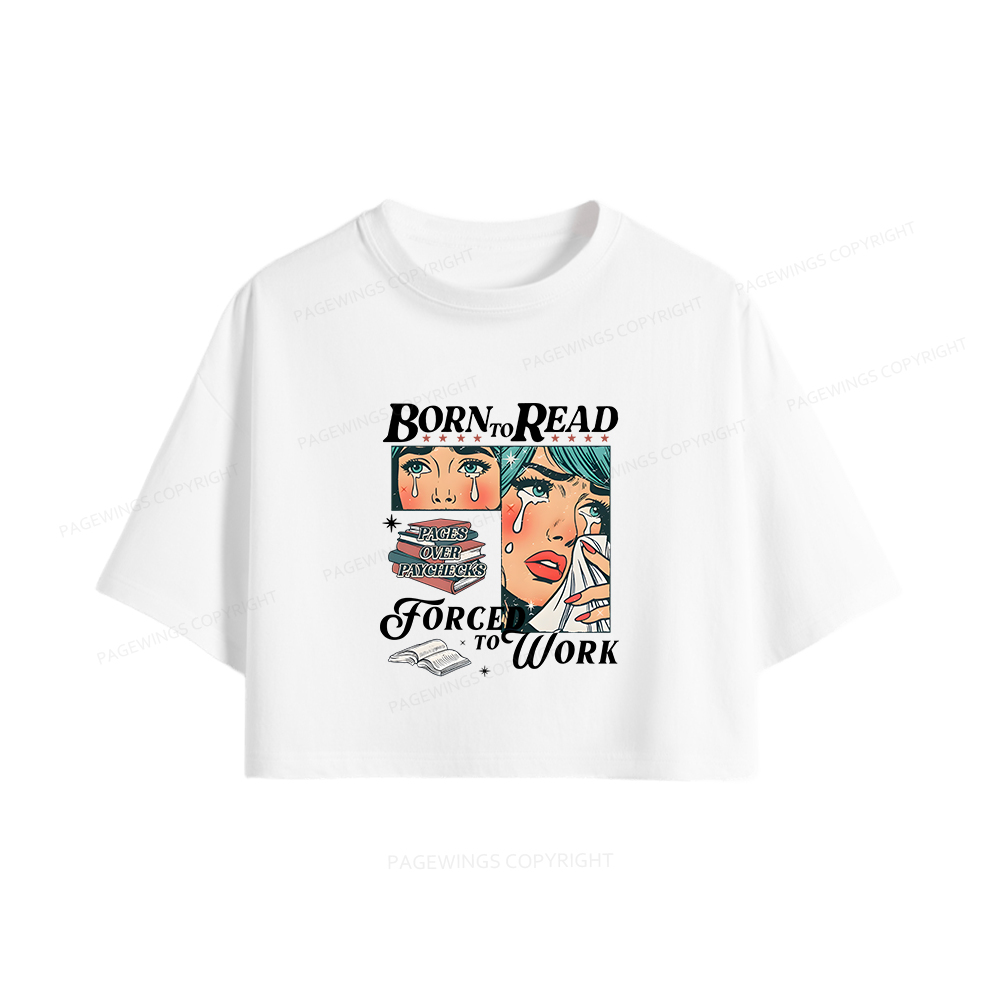 Pagewings Born To Read Bookish Women Crop Tops