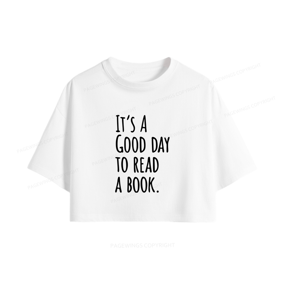Pagewings It's A Good Day To Read A Book Women Crop Tops