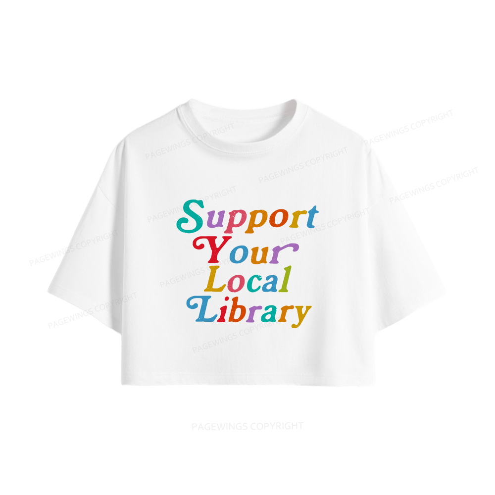 Pagewings Support Your Local Library Women Crop Tops
